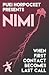 Nimi: When First Contact Becomes Last Call (Puki Horpocket Presents #2)