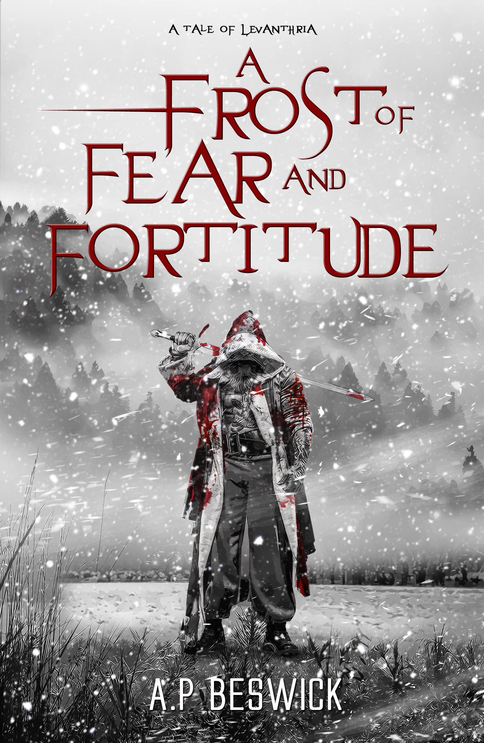 A Frost of Fear and Fortitude (Levanthria)