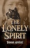 The Lonely Spirit