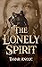 The Lonely Spirit by Tamar Anolic