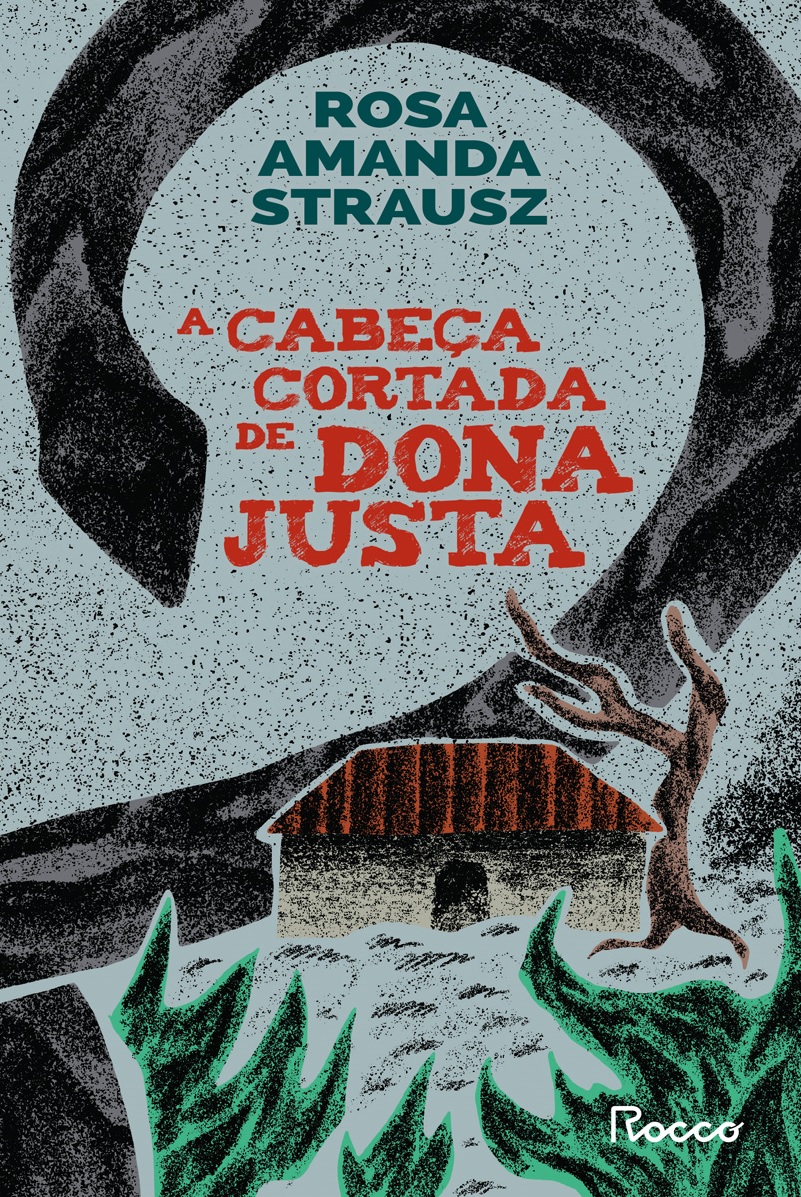 A cabeça cortada de Dona Justa