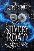 Silvery Road