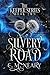 Silvery Road (The Keeper, #2)