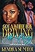 Got A White Boy Driving Me Crazy by Kendra Sumter