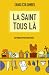La Saint Tous Là (French Edition)