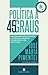 Política a 45 Graus by José Maria Pimentel