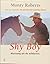 Shy Boy by Monty Roberts