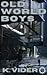 Old World Boys (Crysta Series)