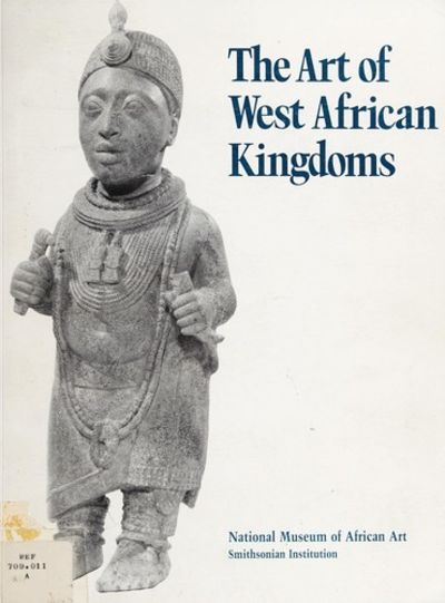 The Art of West African Kingdoms (Paperback)