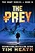 The Prey (The Hunt Thrillers Book 1)