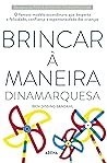 Brincar à Maneira Dinamarquesa by Iben Dissing Sandahl