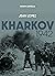 Kharkov 1942 (Champs de bataille) (French Edition)