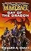 Day of the Dragon (WarCraft, #1) Audible Audio by Richard A. Knaak