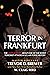 Terror in Frankfurt: The Un...