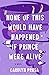 None of This Would Have Happened If Prince Were Alive A Novel by Carolyn Prusa