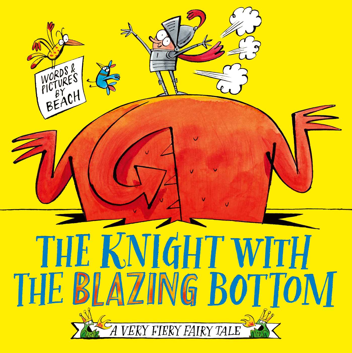 The Knight With the Blazing Bottom (A Very Fiery Fairy Tale #2)
