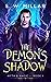 The Demon's Shadow (Myth & ...