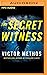 The Secret Witness (Shepard & Gray, 1)