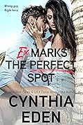Ex Marks the Perfect Spot