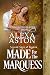 Made for the Marquess (Seco...