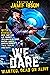 Wanted, Dead or Alive (We D...