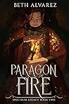 Paragon of Fire