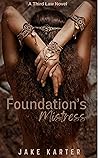Foundation's Mistress by Jake Karter