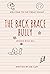 The Back Brace Bully by Joe Capi