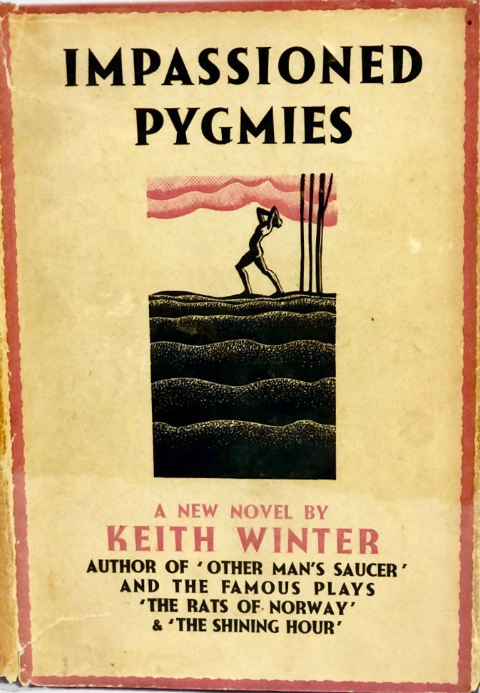 Impassioned Pygmies (Hardcover)