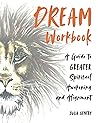 Dream—Workbook: A...