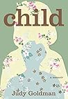 Child: A Memoir