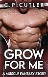 Grow for Me: A Mu...