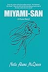 Miyami–San: (A Love Story)