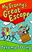 My Granny's Great Escape