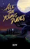 All The Young Dudes