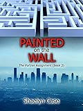 Painted on the Wall