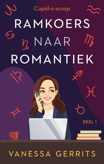Ramkoers naar romantiek (Cupid-o-Scoop, #1)