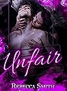 Unfair by Rebecca Smith
