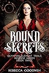 Bound Secrets (Olympian Elemental Trials #3)