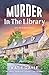 Murder in the Library (Juli...