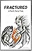Fractured (A Dark Fairy Tal...