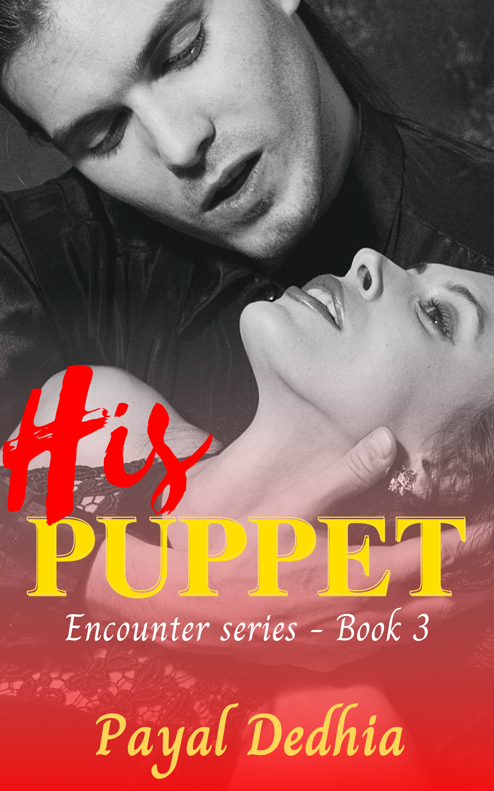 His Puppet (Encounter #3)