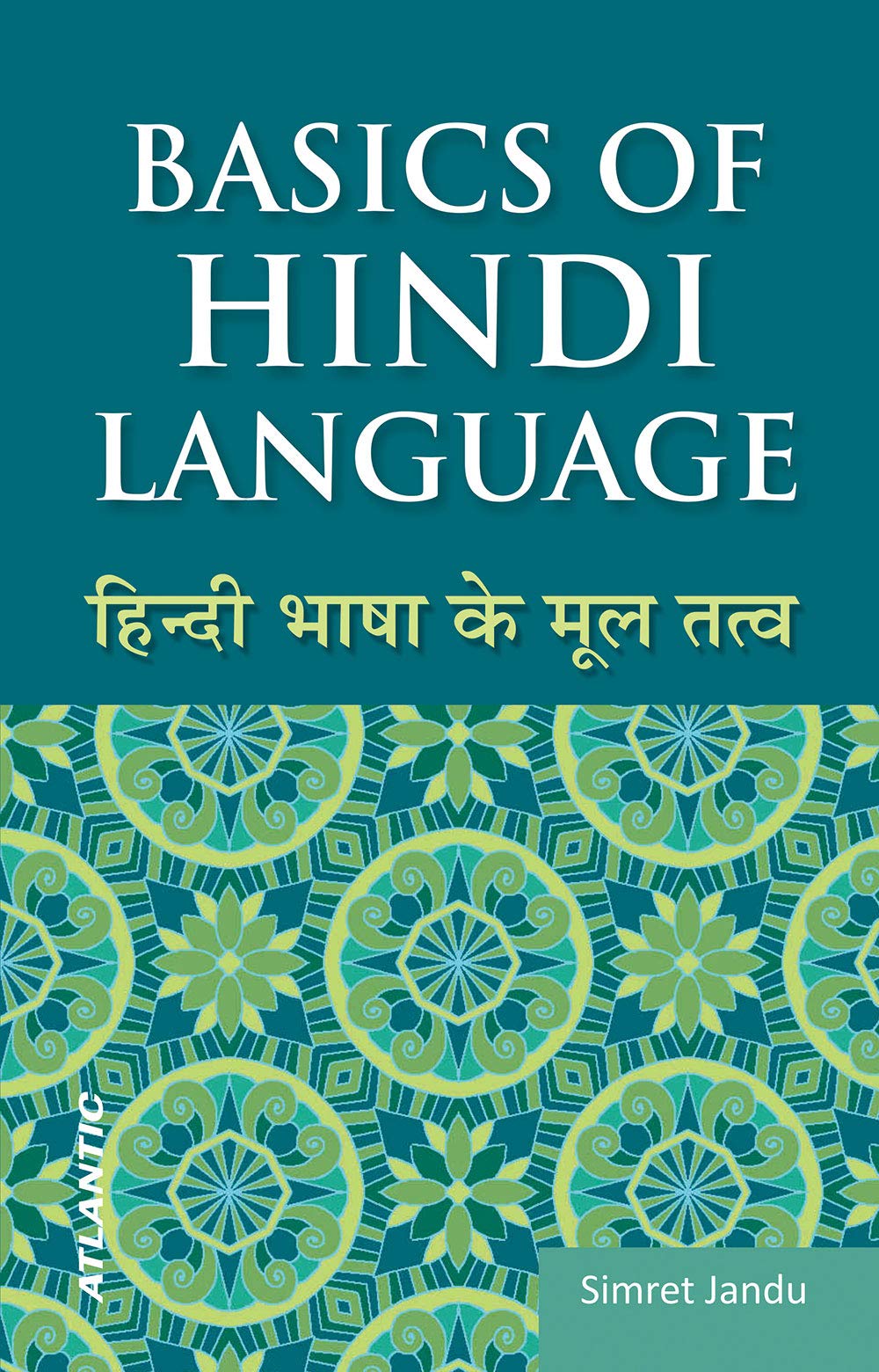 Basics Of Hindi Language (HB)