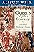 Queens of the Age of Chivalry: England's Medieval Queens, Volume Three