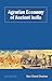 Agrarian Economy Of Ancient...