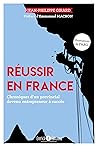 Réussir en France (French Edition)