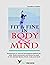 Fit & Fine In Body & Mind: ...
