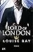 Lord of London