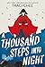 A Thousand Steps Into Night