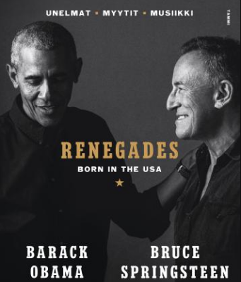 Renegades: Born in the USA : unelmat, myytit, musiikki